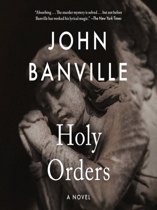 Title details for Holy Orders by John Banville - Available